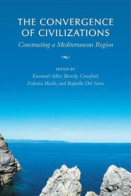 German and European Studies: Constructing a Mediterranean Region by Adler, Emanuel