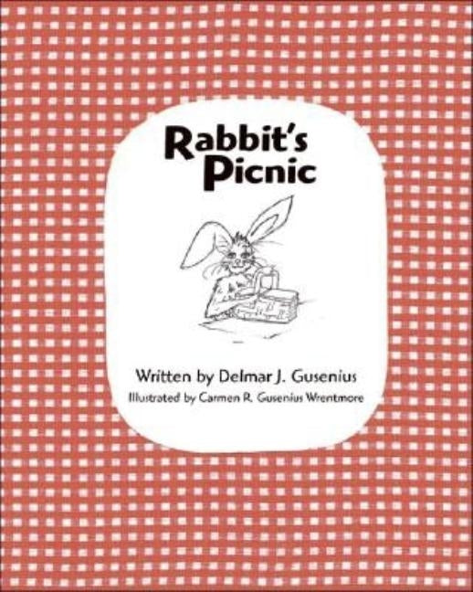 Rabbit's Picnic by Gusenius, Delmar J.