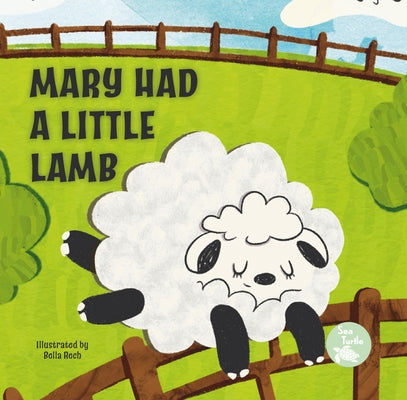 Mary Had a Little Lamb by Love, Emily