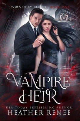 Vampire Heir by Renee, Heather