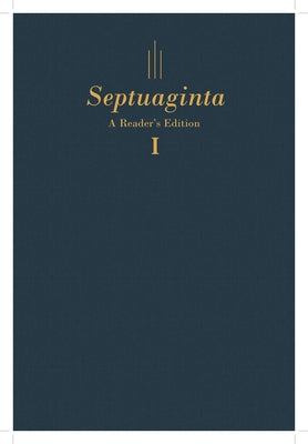 Septuaginta: A Readers Edition Hardcover by Lanier, Gregory R.