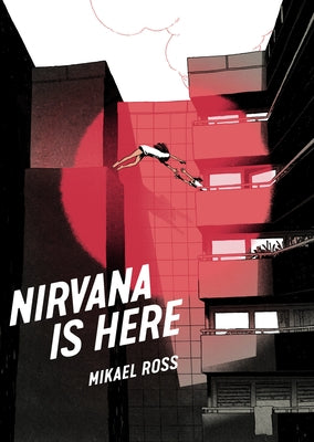 Nirvana Is Here by Ross, Mikael