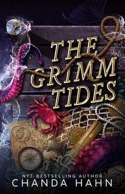 The Grimm Tides by Hahn, Chanda