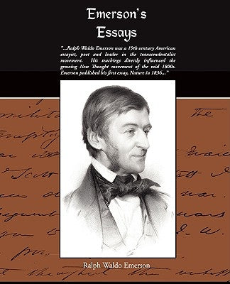 Emersons Essays by Emerson, Ralph Waldo