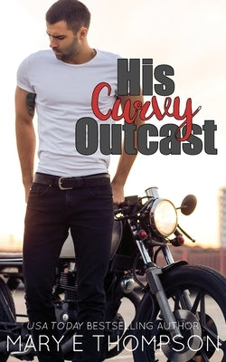 His Curvy Outcast by Thompson, Mary E.