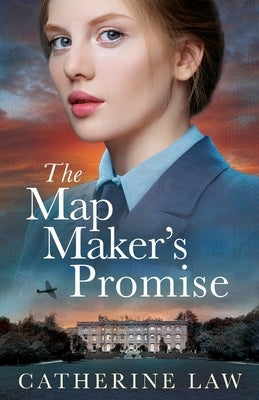 The Map Maker's Promise by Law, Catherine