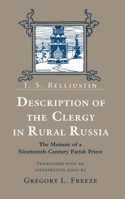Description of the Clergy in Rural Russia by Belliustin, I. S.
