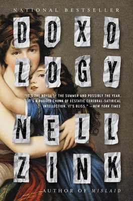 Doxology by Zink, Nell