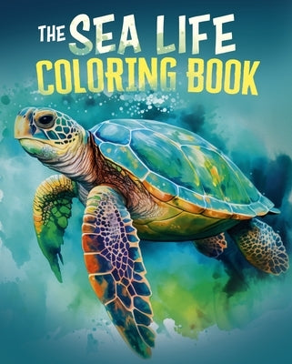The Sea Life Coloring Book by Willow, Tansy