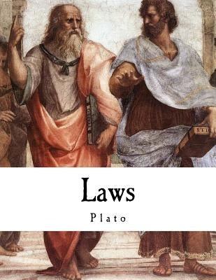 Laws: Plato by Jowett, Benjamin