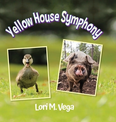 Yellow House Symphony by Vega, Lori