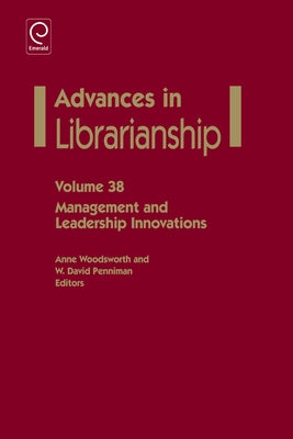 Management And Leadership Innovations by Woodsworth, Anne