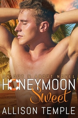 Honeymoon Sweet by Temple, Allison