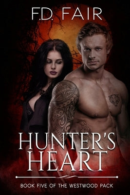 Hunter's Heart: An Enemies to Lovers Paranormal Romance by Fair, F. D.