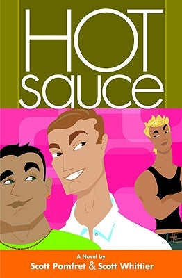 Hot Sauce by Pomfret, Scott