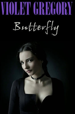 Butterfly by Gregory, Violet