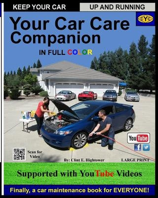 Your Car Care Companion by Hightower, Nichole M.