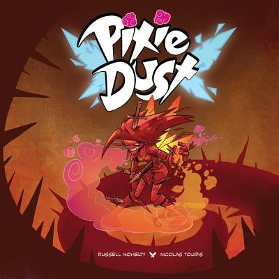 Pixie Dust by Nohelty, Russell