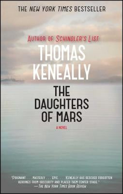 Daughters of Mars by Keneally, Thomas