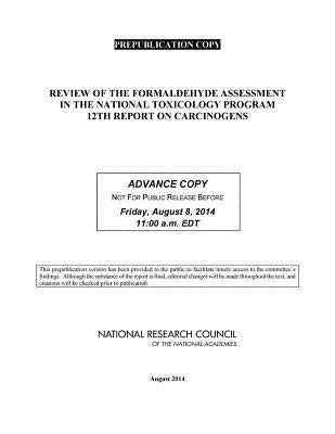 Review of the Formaldehyde Assessment in the National Toxicology Program 12th Report on Carcinogens by National Research Council