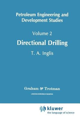 Directional Drilling by Inglis, Tom