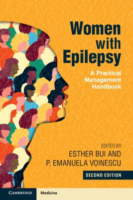 Women with Epilepsy by Bui, Esther