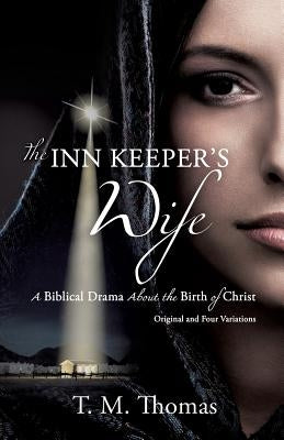 The Inn Keeper's Wife by Thomas, T. M.