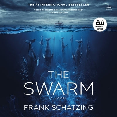 The Swarm by Schatzing, Frank