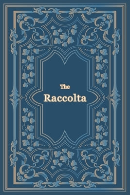The Raccolta - Large Print by Catholic Church