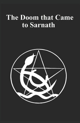Lovecraft's The Doom That Came To Sarnath by Vanlester, J. Scott