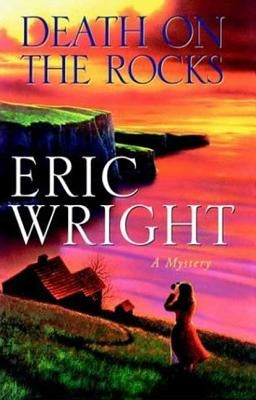 Death on the Rocks: A Lucy Trimble Mystery by Wright, Eric