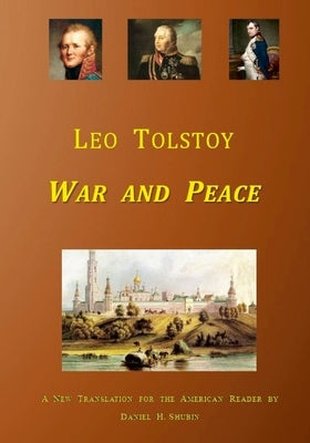 War and Peace by Tolstoy, Leo