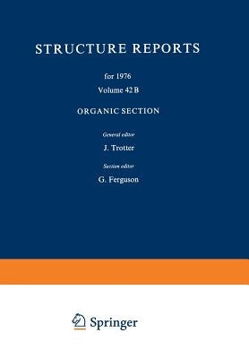 Structure Reports for 1976: Organic Section by Trotter, J.