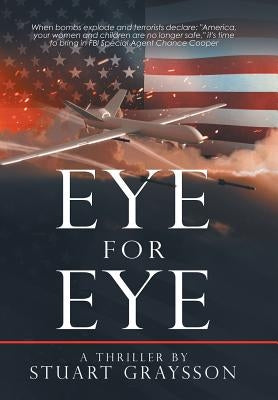 Eye for Eye: A Thriller by Graysson, Stuart