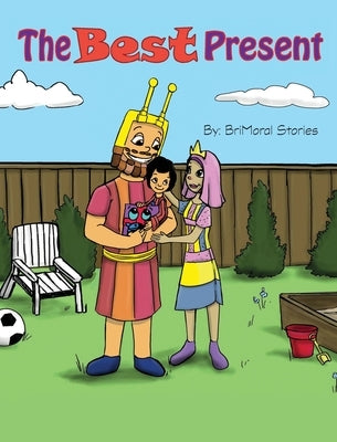 The Best Present by Stories, Brimoral