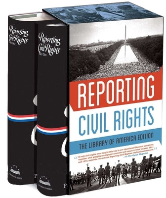 Reporting Civil Rights: The Library of America Edition: (Two-Volume Boxed Set) by Carson, Clayborne