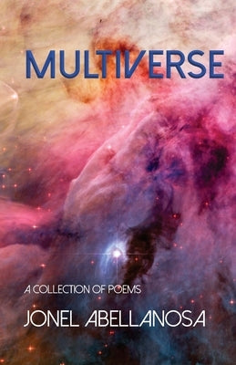 Multiverse by Abellanosa, Jonel