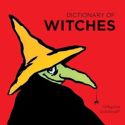 Dictionary of Witches by Solotareff, Gregoire