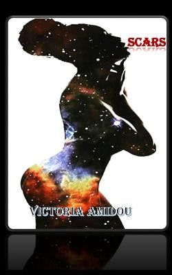 Scars by Amidou, Victoria