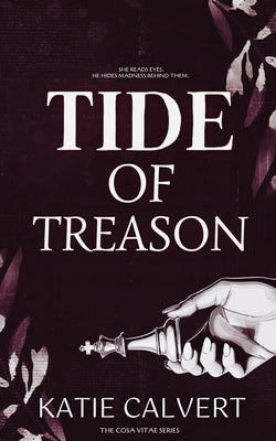 Tide of Treason by Calvert, Katie