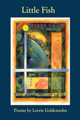 Little Fish by Goldensohn, Lorrie