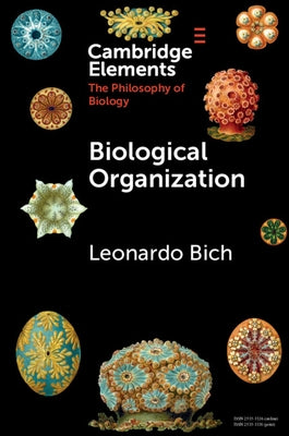 Biological Organization by Bich, Leonardo