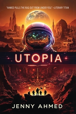 Utopia by Ahmed, Jenny