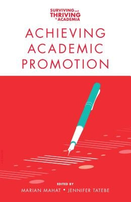 Achieving Academic Promotion by Mahat, Marian