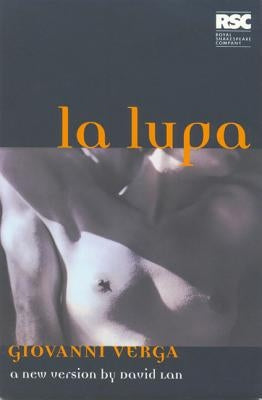 La Lupa: The She Wolf by Lan, David