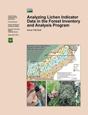 Analyzing Lichen Indicator Data in the Forest Inventory and Analysis Program by Will-Wolf