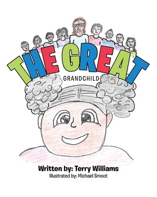 The Great Grandchild by Williams, Terry