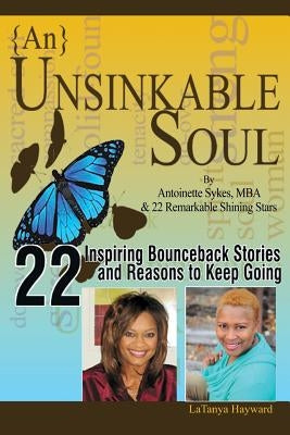 {An} Unsinkable Soul: Fat, Black, Broke and Pregnant by Sykes, Antoinette