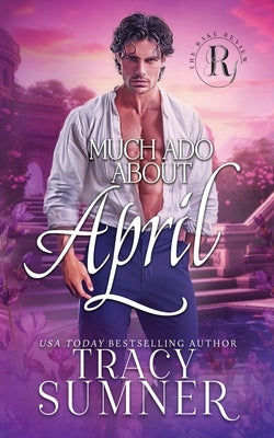 Much Ado About April by Review, The Rake
