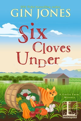 Six Cloves Under by Jones, Gin